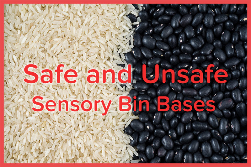 Safe and Unsafe Sensory Bin Bases - Rice vs sensory bin beans